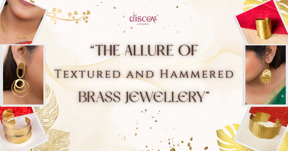 Textured and Hammered Brass Jewelry