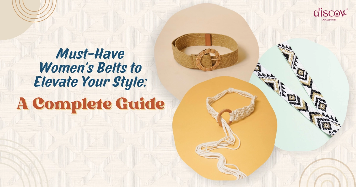 Must-Have Women's Belts to Elevate Your Style
